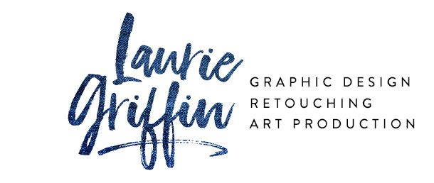 Laurie Griffin's Design & Retouching Portfolio